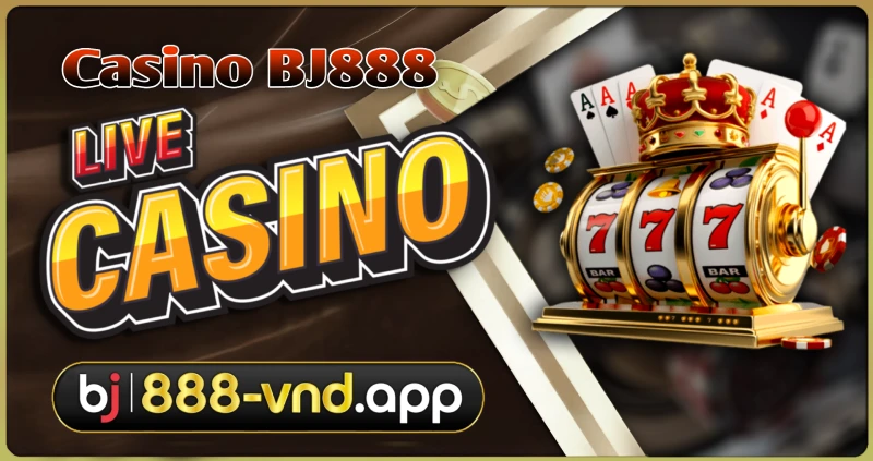Casino BJ888 - Poker BJ88